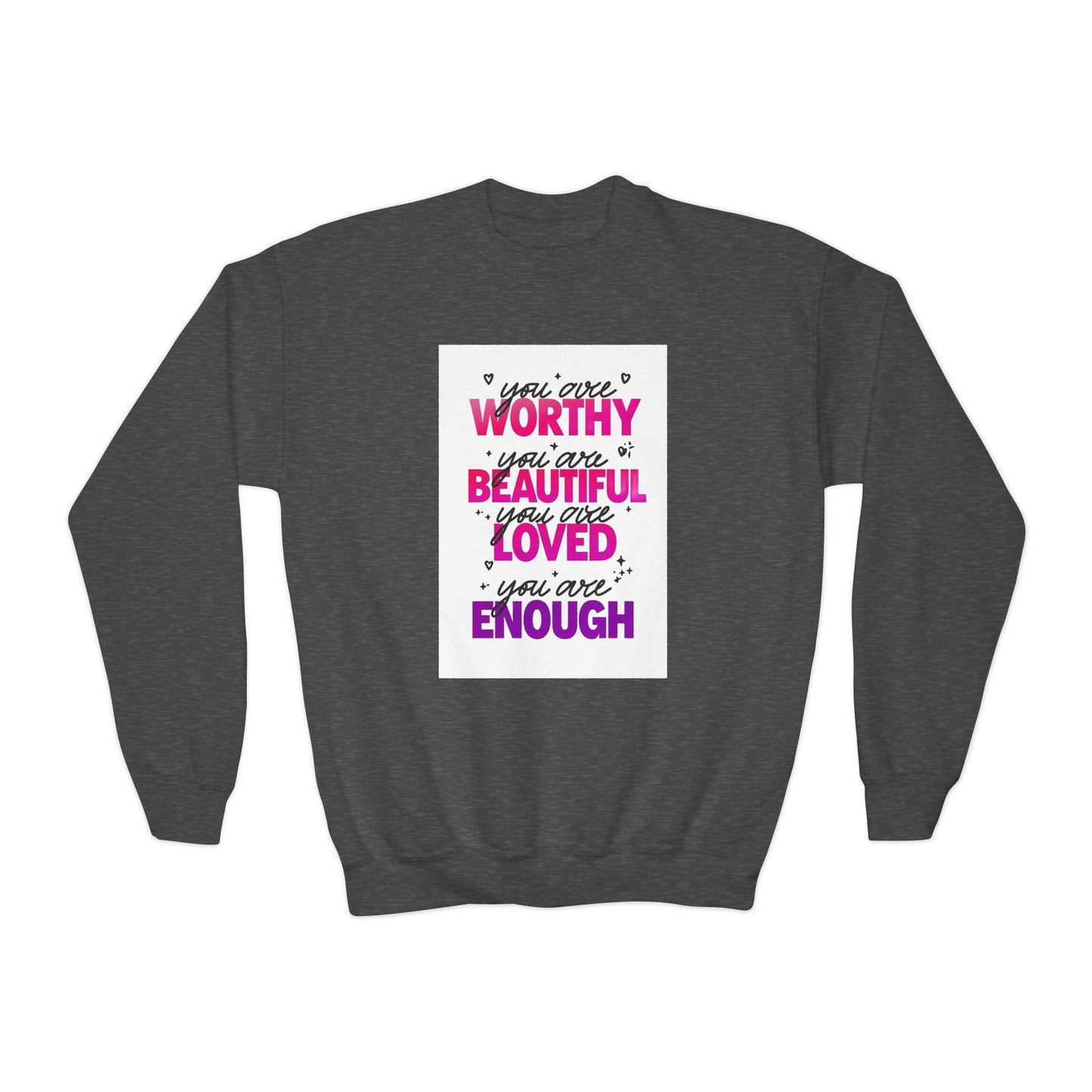 Youth Sweatshirt -Inspirational Quote 'You Are Loved'